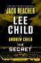 The Secret, A Jack Reacher Novel