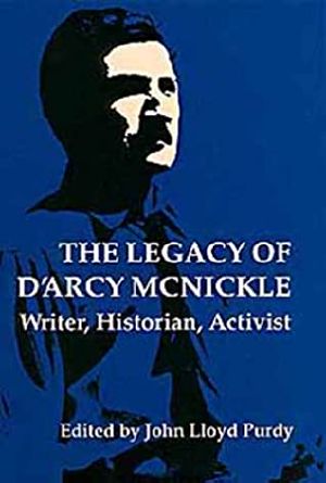 Legacy of D'Arcy McNickle · Writer, Historian, Activist