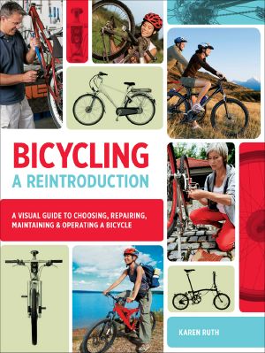 Bicycling · A Reintroduction