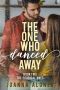 The One Who Danced Away · A Christian Friends-To-Lovers Romance (The Prodigal Ones Book 2)