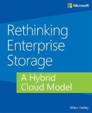 Rethinking Enterprise Storage · A Hybrid Cloud Model