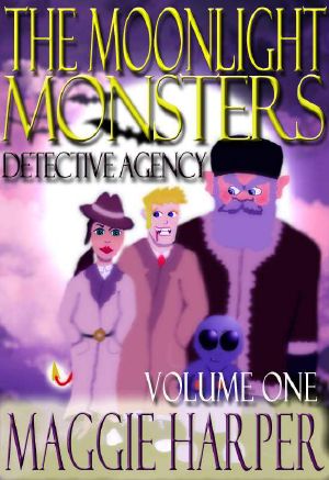 The Moonlight Monsters Detective Agency Volume One