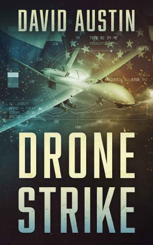 Drone Strike · A Joe Matthews Thriller