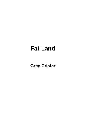 Fat Land