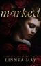 Marked · A Dark Possession Novel