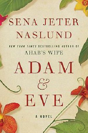 Adam & Eve · A Novel