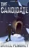 The Candidate · A Luxembourg Thriller (Kindle Single)