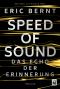 Speed of Sound · Das Echo der Erinnerung