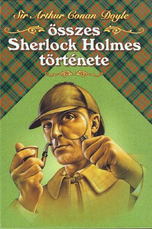 Összes Sherlock Holmes története II.