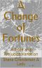 A Change of Fortunes · A Pride and Prejudice Variation