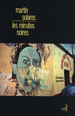 Les minutes noires