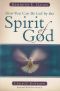 How You Can Be Led By The Spirit Of God