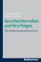 Geschlechterrollen Und Ihre Folgen · Eine Sozialpsychologische Betrachtung