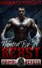 Hunted by a Beast · Primal Beasts MC