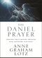 The Daniel Prayer