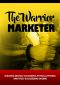 The Warrior Marketer · Hoping To Get Fit and Build A Successful Online Business?