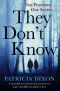 They Don't Know · A Beautiful Novel About the Promises We Make