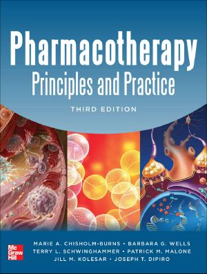 Pharmacotherapy Principles and Practice · 3rd Edition (Chisholm-Burns, Pharmacotherapy)