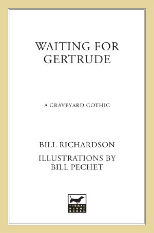 Waiting for Gertrude