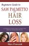 Saw Palmetto Hair Loss