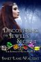 Discovering the Jewels' Secret