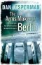 The Arms Maker of Berlin