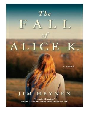 The Fall of Alice K.