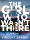 The Girl Who Wasn't There