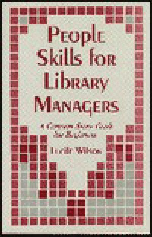 People Skills for Library Managers · A Common Sense Guide for Beginners