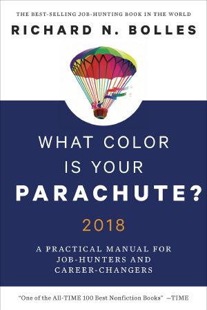 What Color Is Your Parachute? 2018