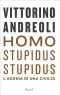 Homo Stupidus Stupidus