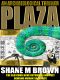 PLAZA · an Archaeological Thriller