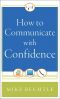 How to Communicate With Confidence