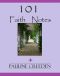 101 Faith Notes