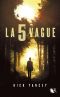 La 5e Vague (French Edition)