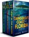 The Dangerous Coast of Florida · Box Set 1-3