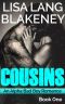 Cousins · an Alpha Bad Boy Romance (Book 1)