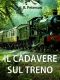 Il Cadavere Sul Treno