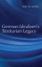 German Idealism's Trinitarian Legacy