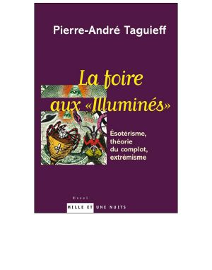 La foire aux illuminés