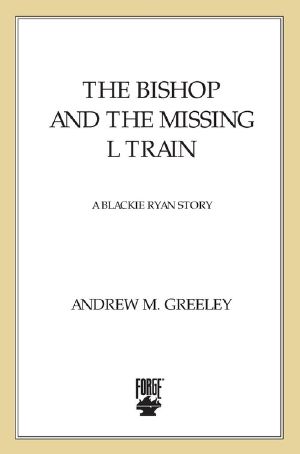 The Bishop and the Missing L Train