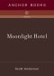 Moonlight Hotel