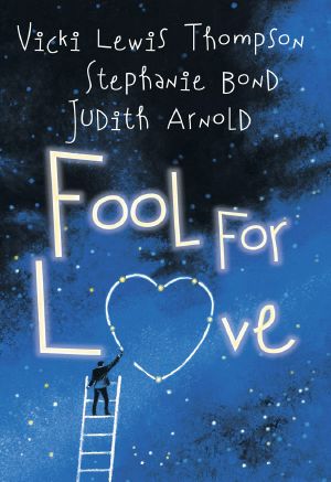 Fool for Love · Fooling Around\Nobody's Fool\Fools Rush In