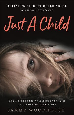 Just a Child · Britain's Biggest Child Abuse Scandal Exposed