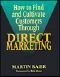 How to Find and Cultivate Customers Through Direct Marketing