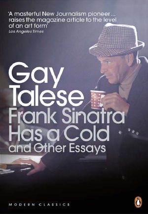 Frank Sinatra Has a Cold (Penguin Modern Classics)