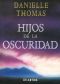 Hijos de la oscuridad