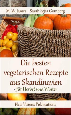 Die besten vegetarischen Rezepte aus Skandinavien für Herbst und Winter