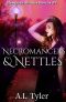 Necromancers & Nettles (Hawthorn Witches Book 5)