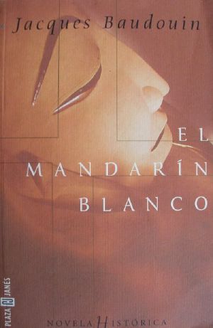 El mandarÃ­n blanco